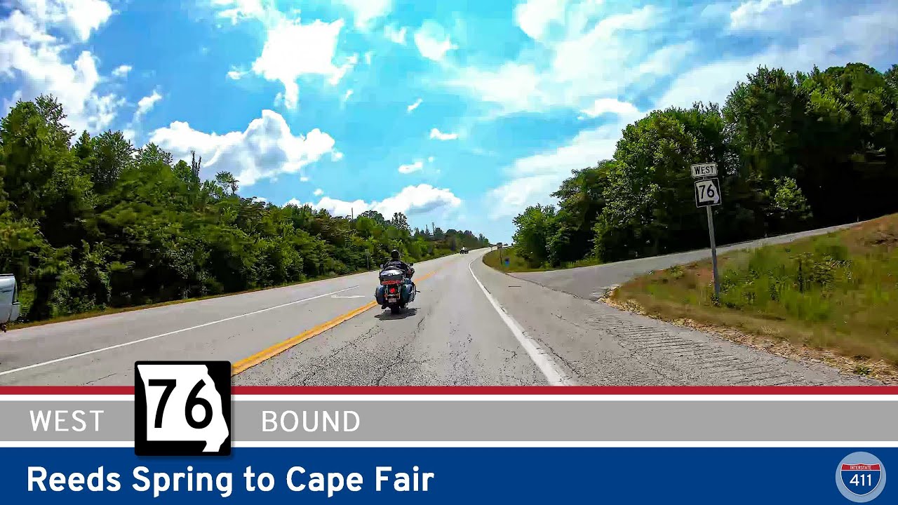 Missouri Route 76: Reeds Spring to Cape Fair