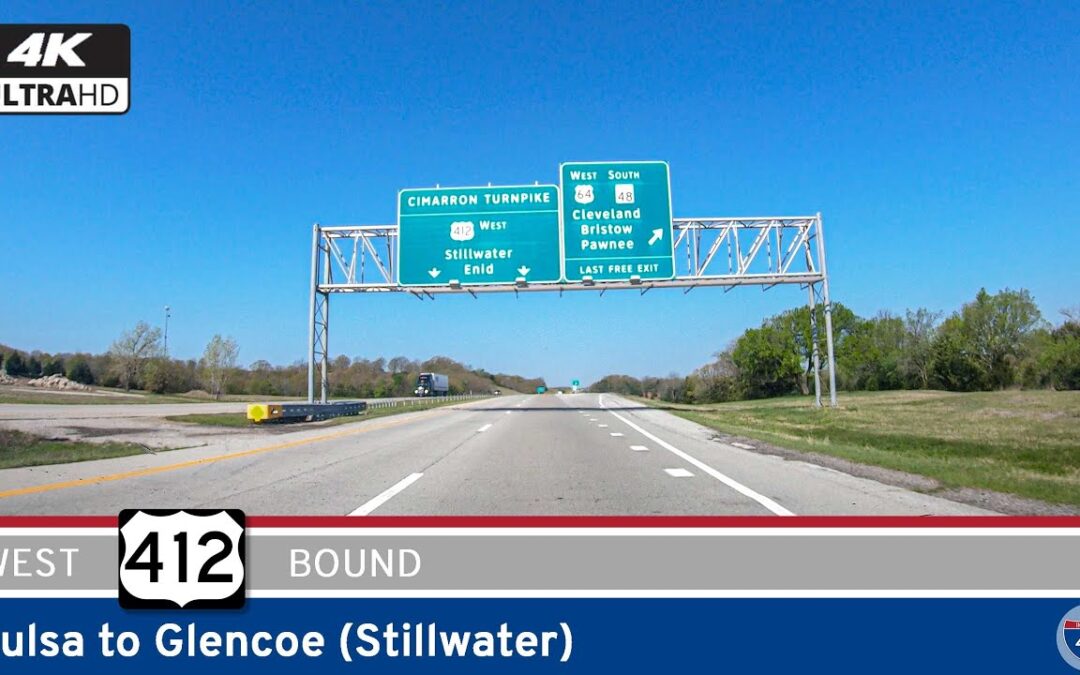 U.S. Route 412: Tulsa to Stillwater – Oklahoma