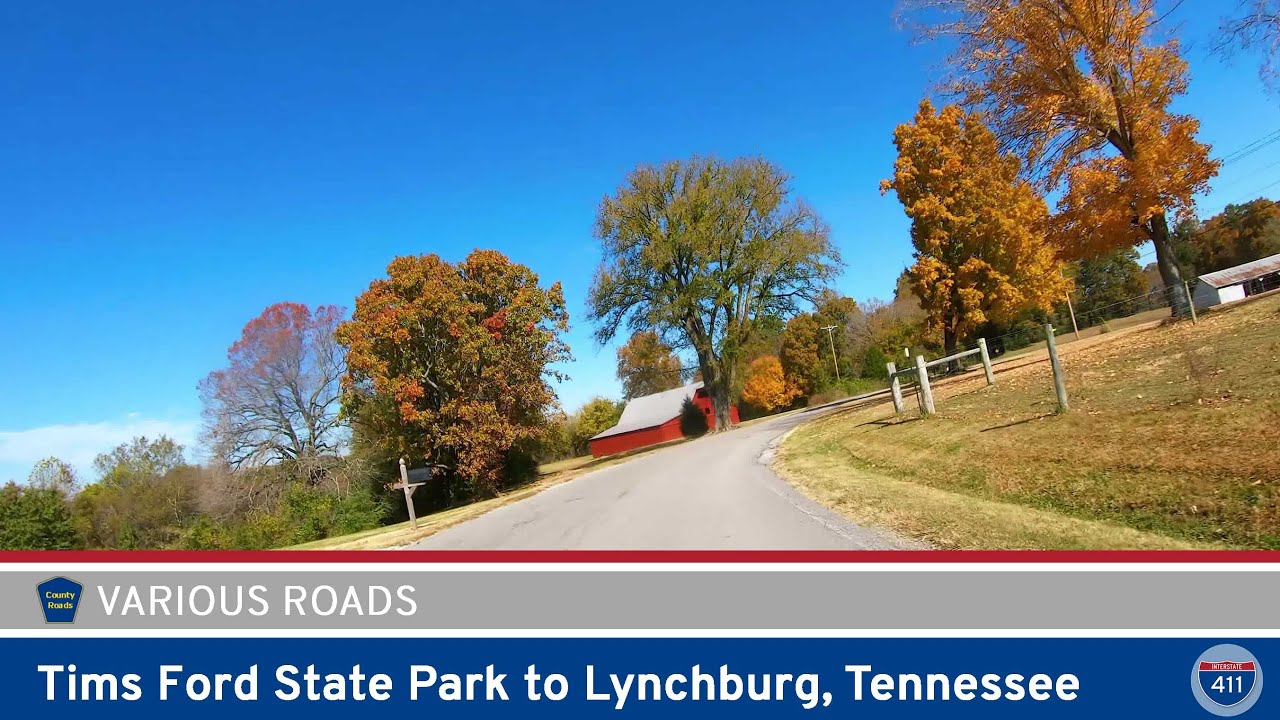 Various Roads: Tims Ford State Park to Lynchburg – Tennessee