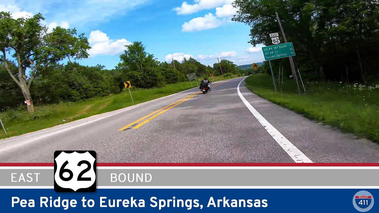 U.S. Highway 62: Pea Ridge to Eureka Springs – Arkansas