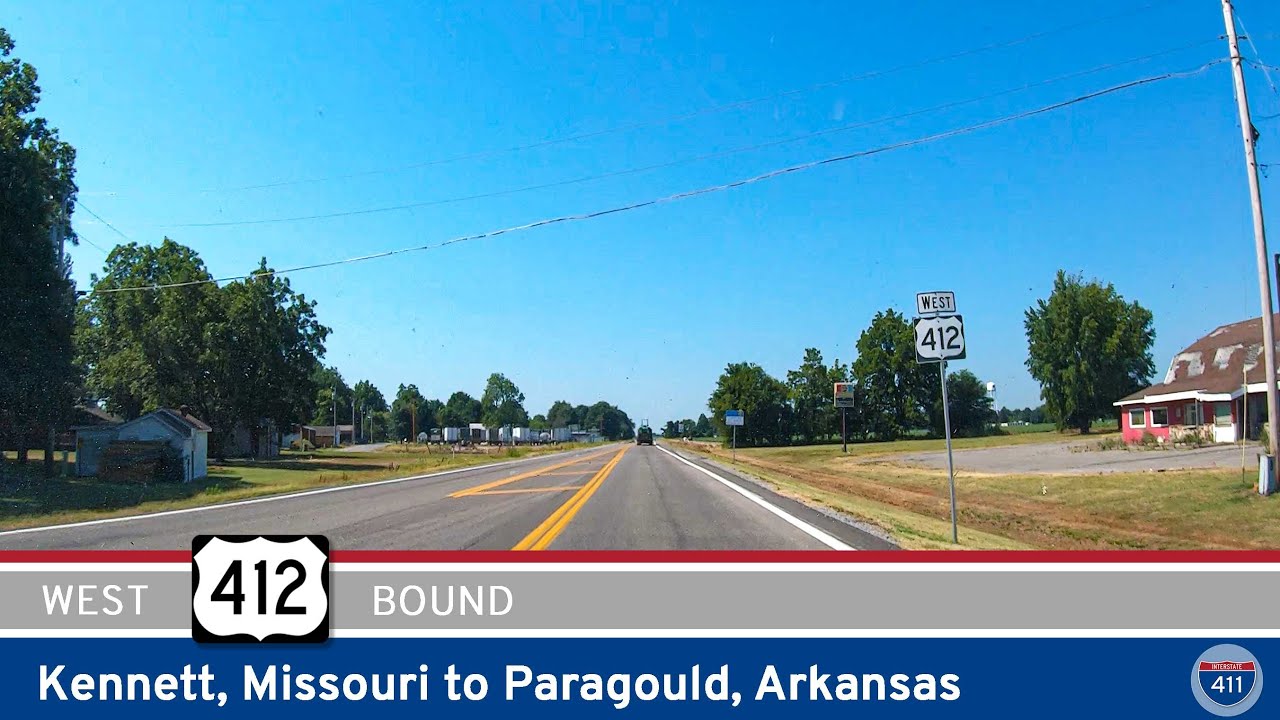 U.S. Highway 412: Kennett, Missouri to Paragould, Arkansas