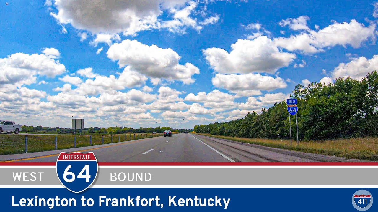Interstate 64: Lexington to Frankfort – Kentucky