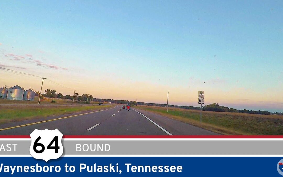 U.S. Highway 64: Waynesboro to Pulaski – Tennessee