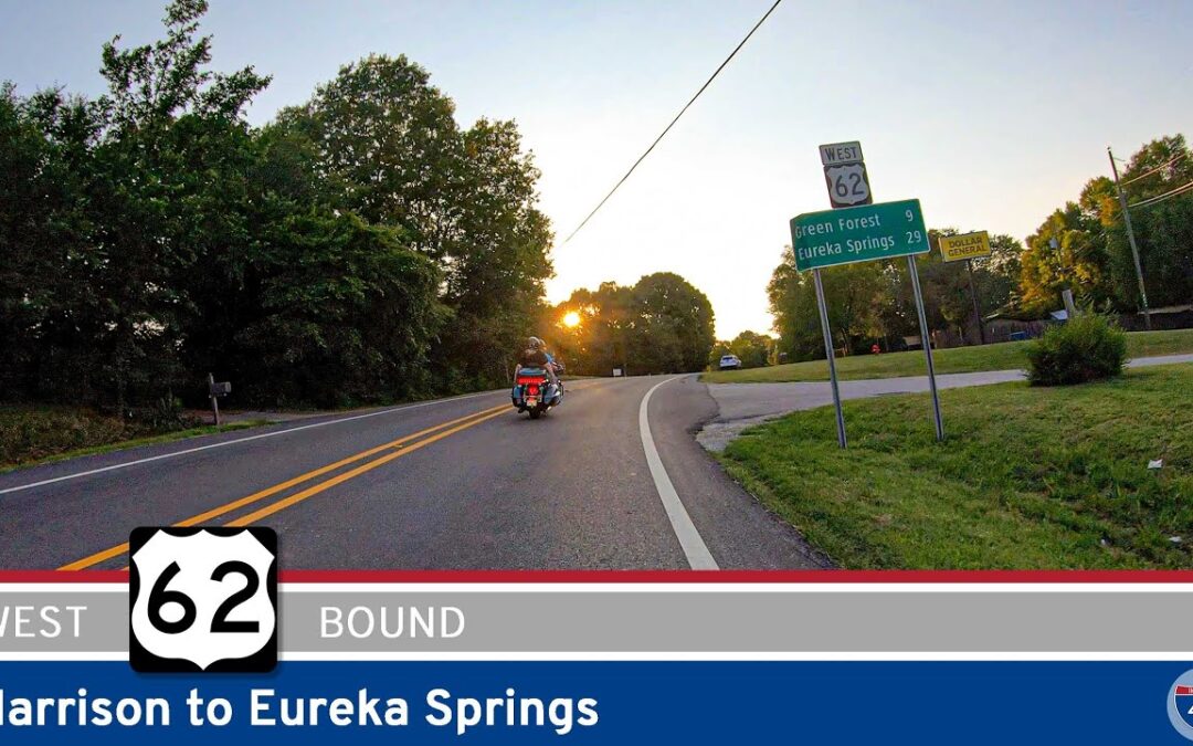 U.S. Highway 62: Harrison to Eureka Springs – Arkansas