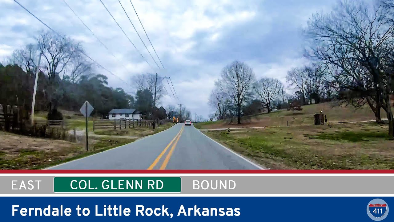 Colonel Glenn Road: Ferndale to Little Rock – Arkansas