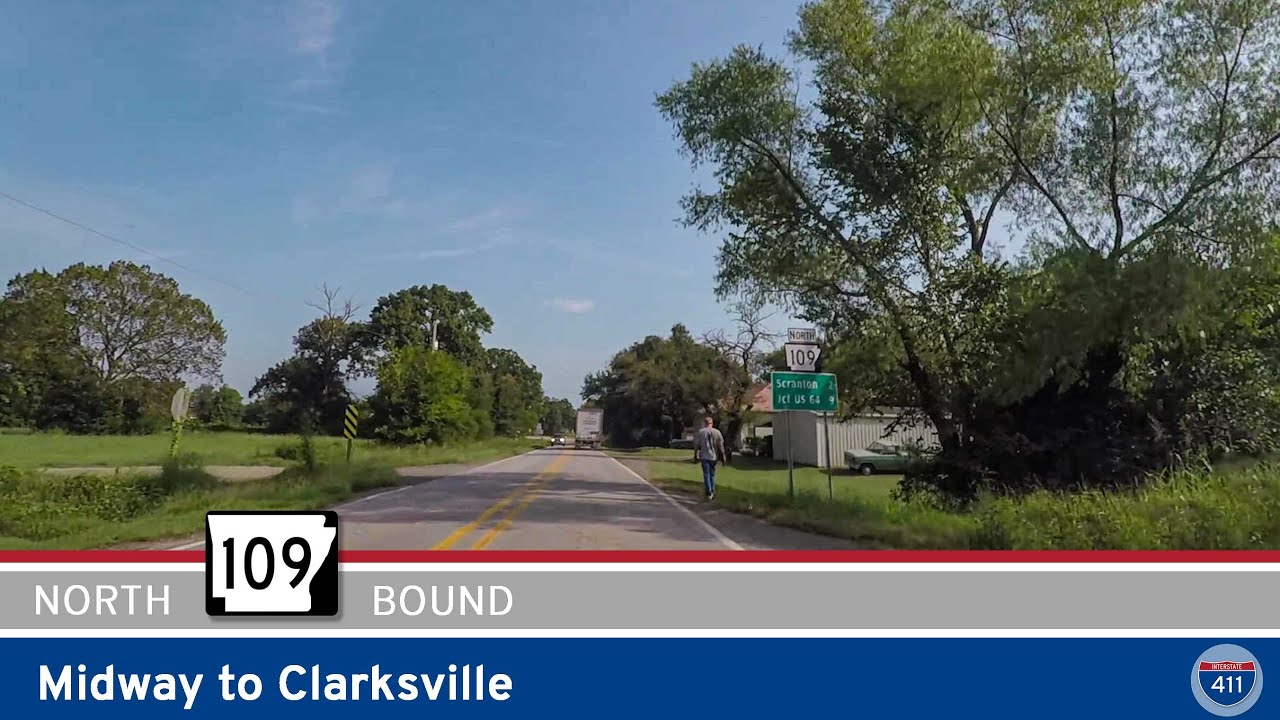 Arkansas Highway 109: Midway to Clarksville