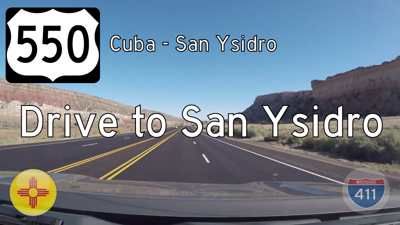 U.S. Route 550: Cuba to San Ysidro – New Mexico