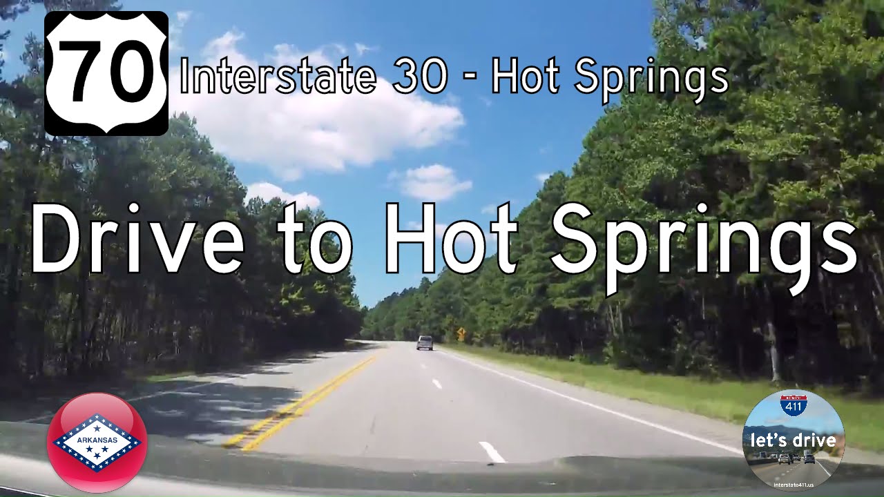 U.S. Route 70: Benton to Hot Springs – Arkansas