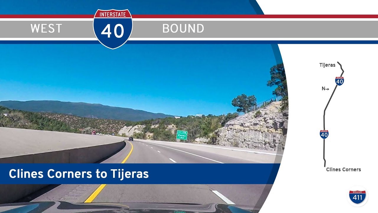 Interstate 40: Clines Corners – Tijeras – New Mexico