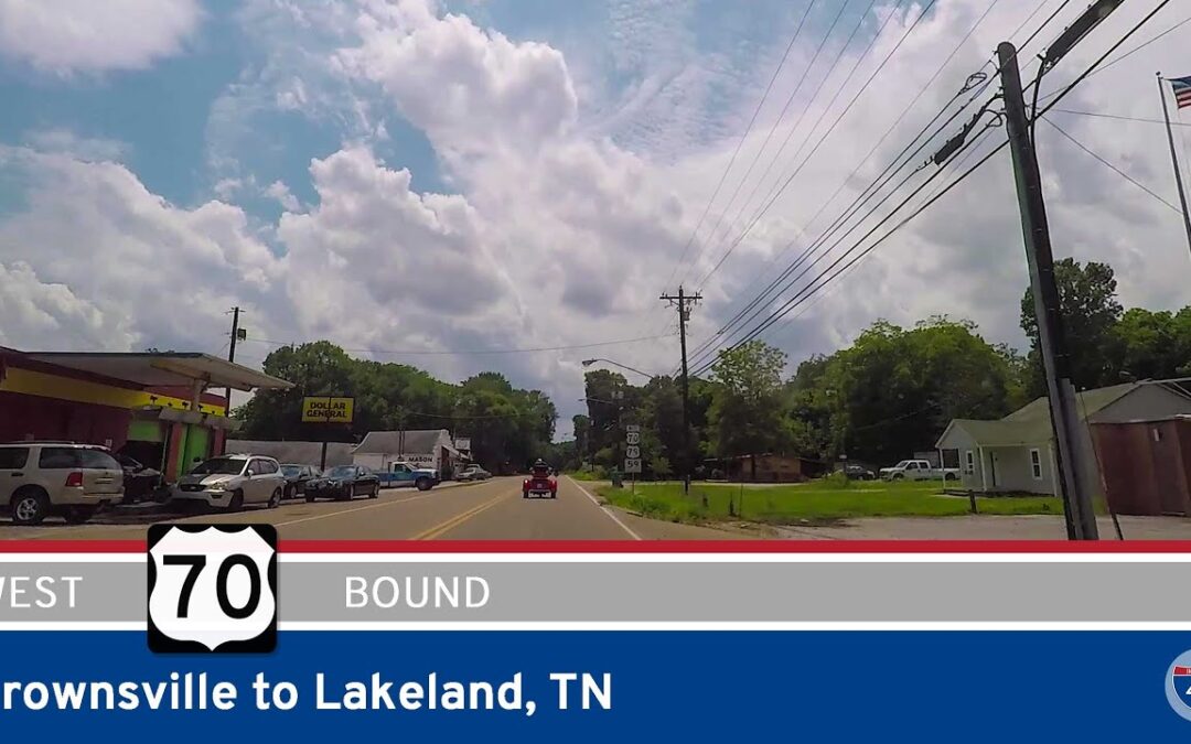 U.S. Route 70: Brownsville to Lakeland – Tennessee