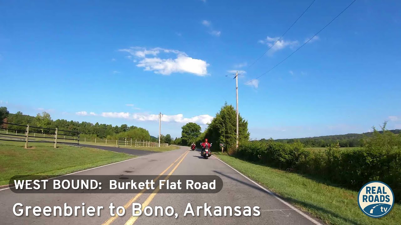 Burkett Flat Road: Greenbrier to Bono – Arkansas